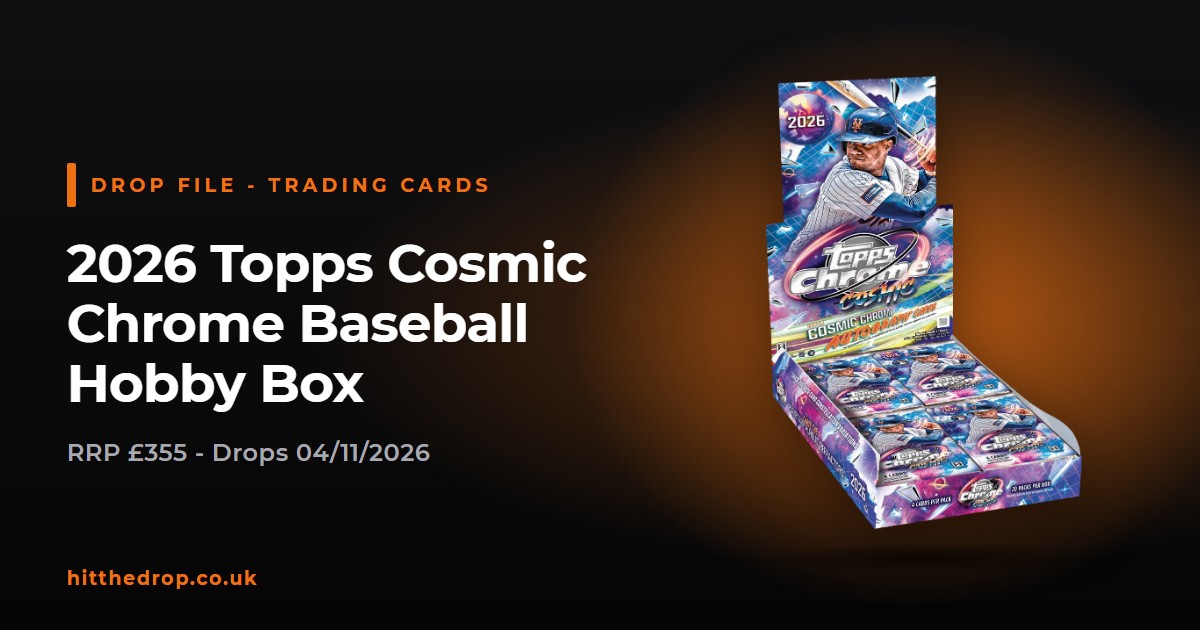 2026 Topps Cosmic Chrome Baseball Hobby Box UK drop file