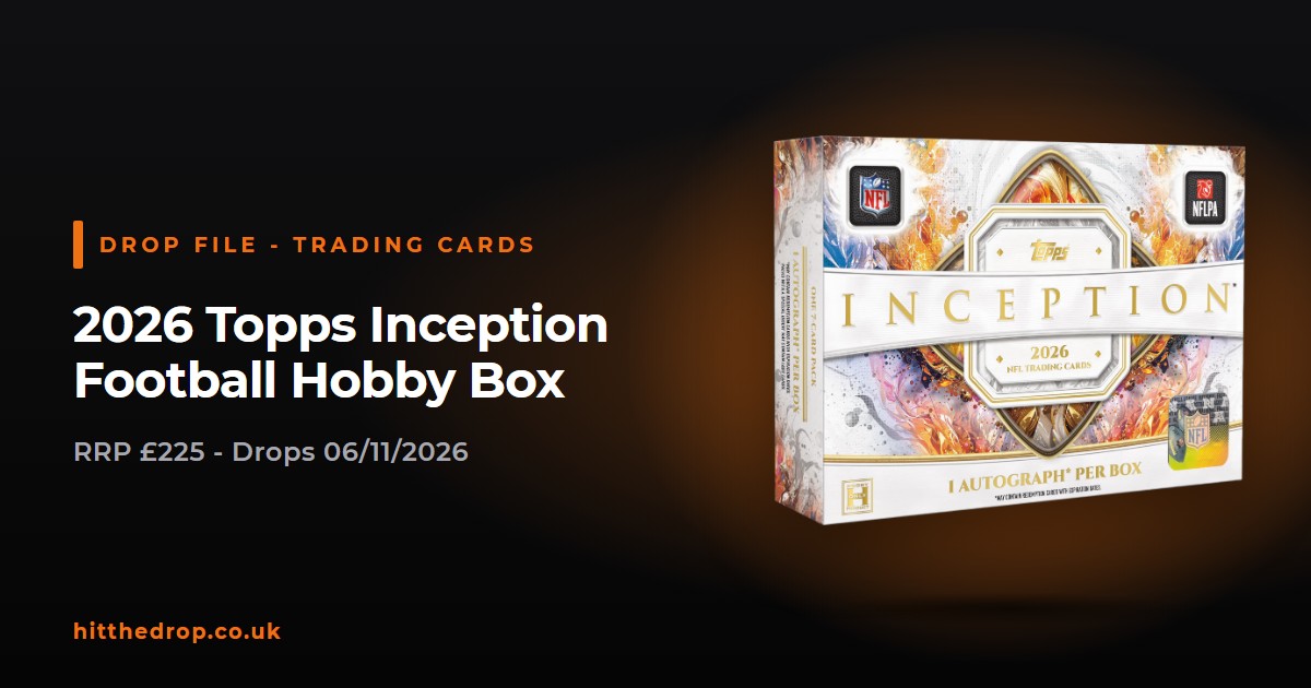 2026 Topps Inception Football Hobby Box UK drop file