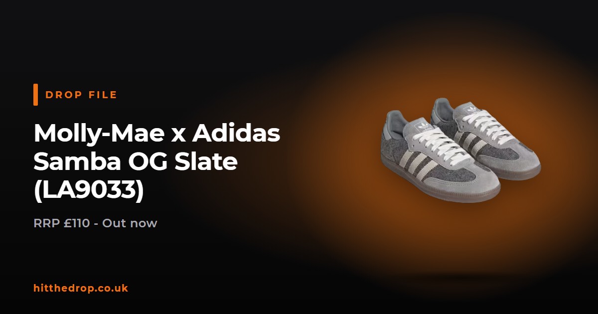 Molly-Mae x Adidas Samba OG Slate (LA9033) UK drop file
